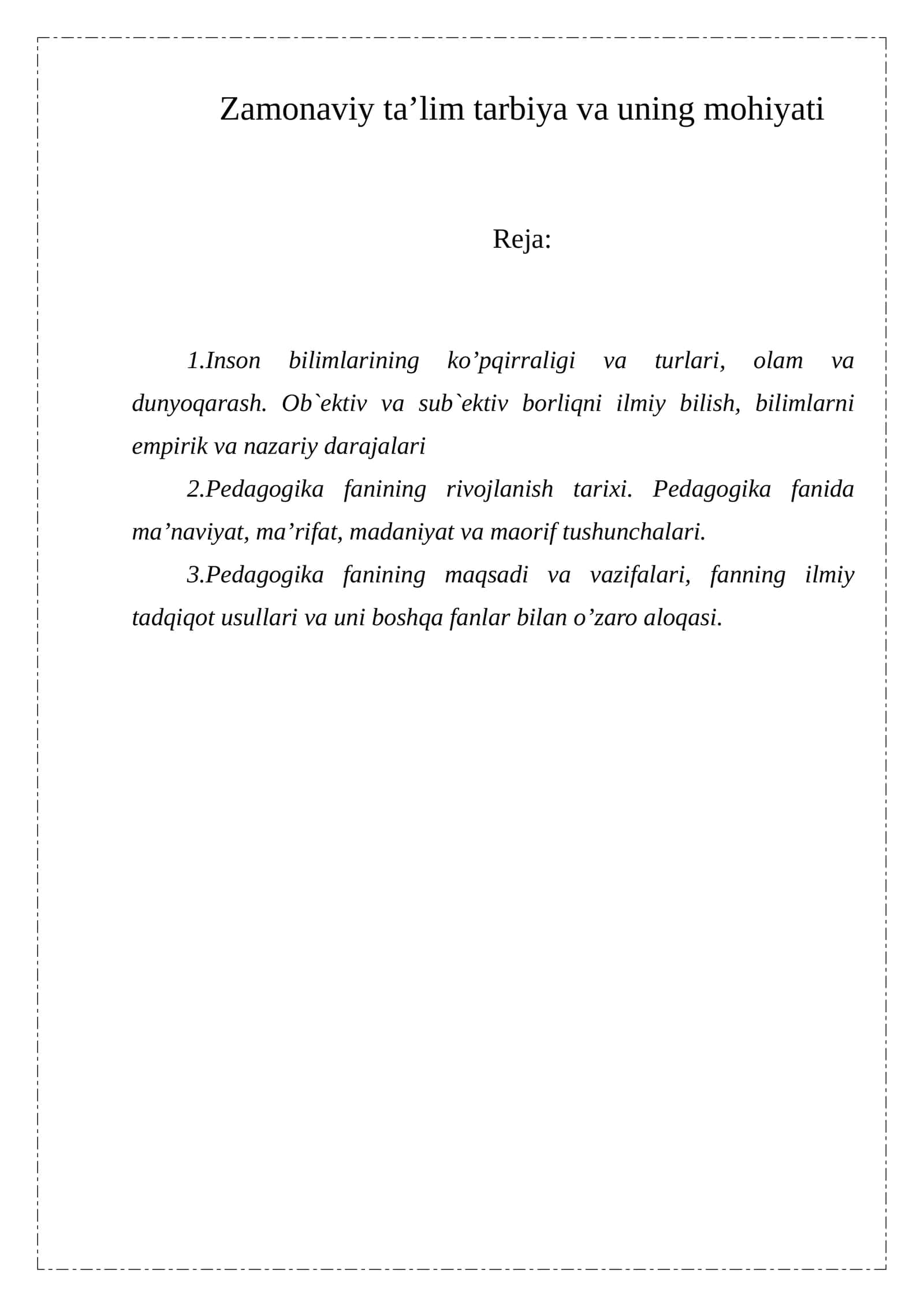 Zamonaviy ta’lim tarbiya va uning mohiyati