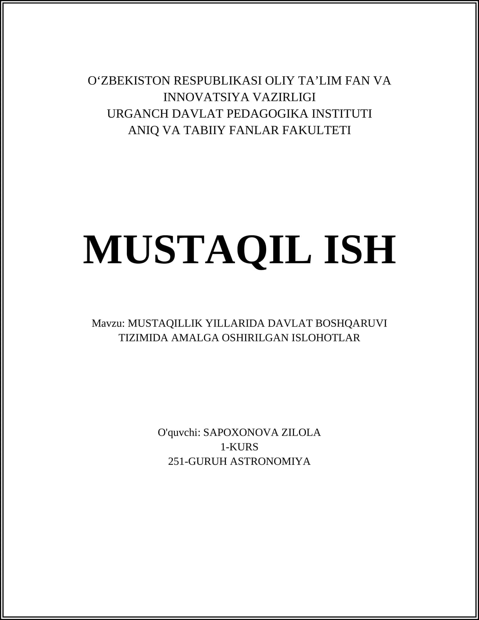 MUSTAQILLIK YILLARIDA DAVLAT BOSHQARUVI TIZIMIDA AMALGA OSHIRILGAN ISLOHOTLAR