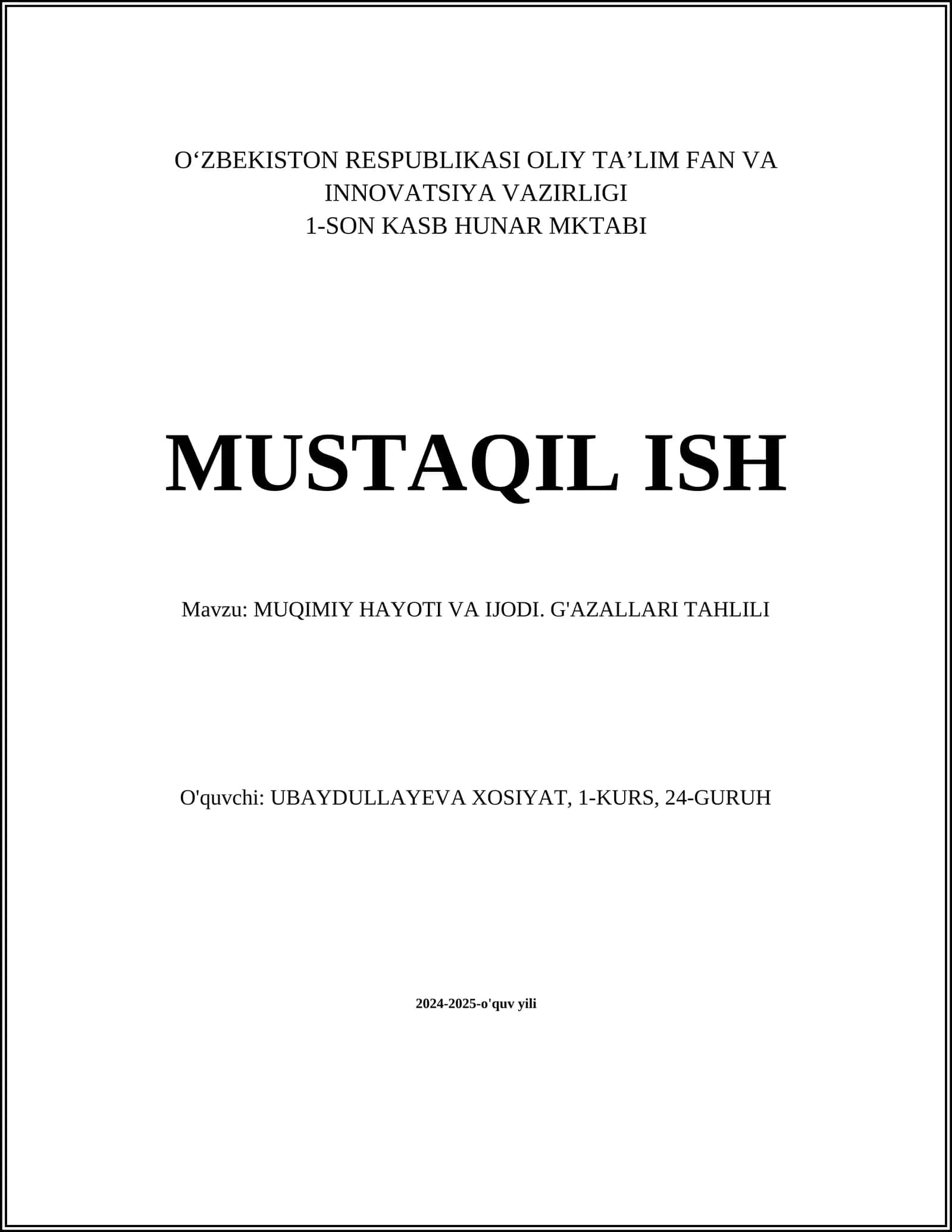 MUQIMIY HAYOTI VA IJODI. G'AZALLARI TAHLILI