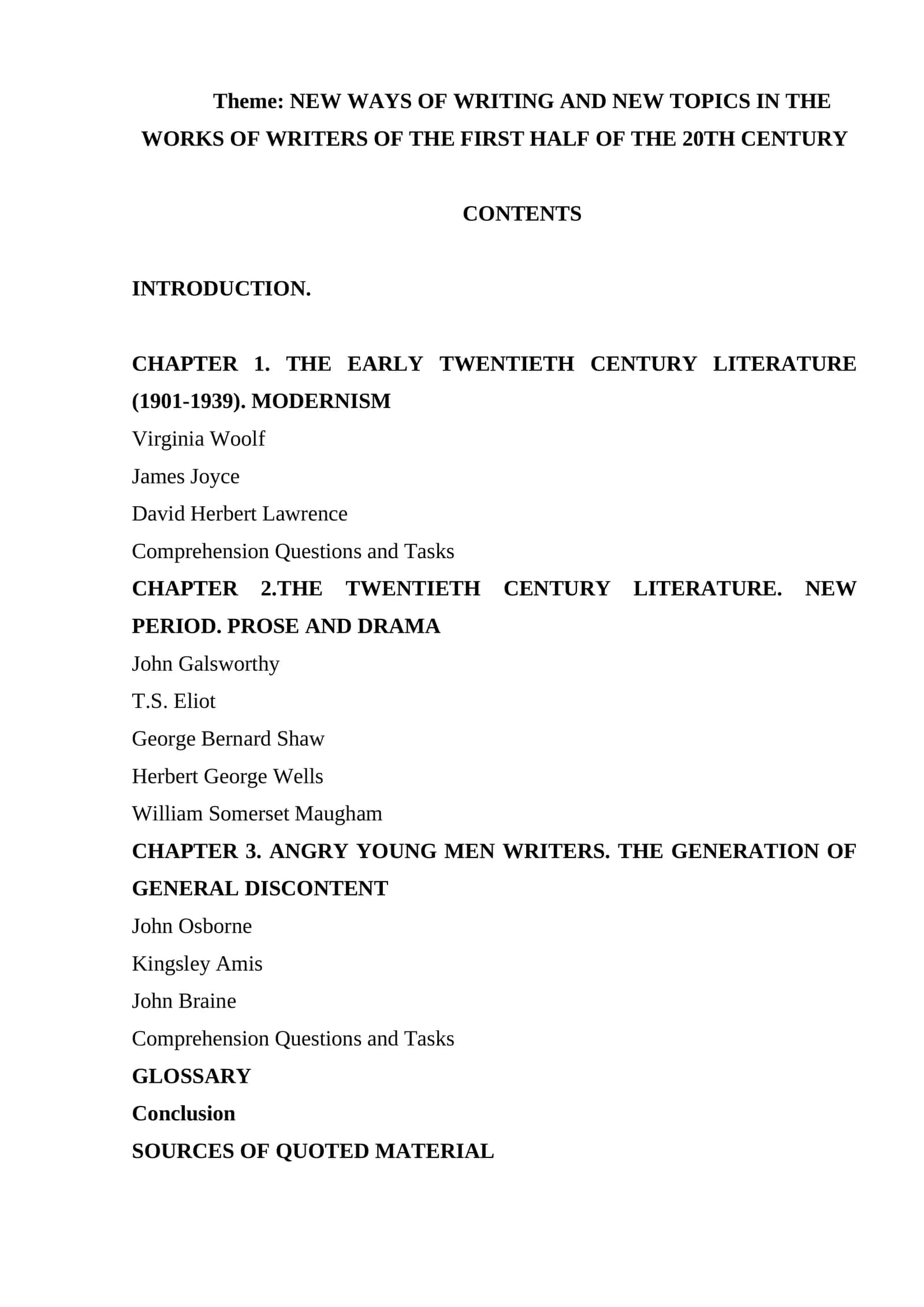 NEW WAYS OF WRITING AND NEW TOPICS IN THE WORKS OF WRITERS OF THE FIRST HALF OF THE 20TH CENTURY