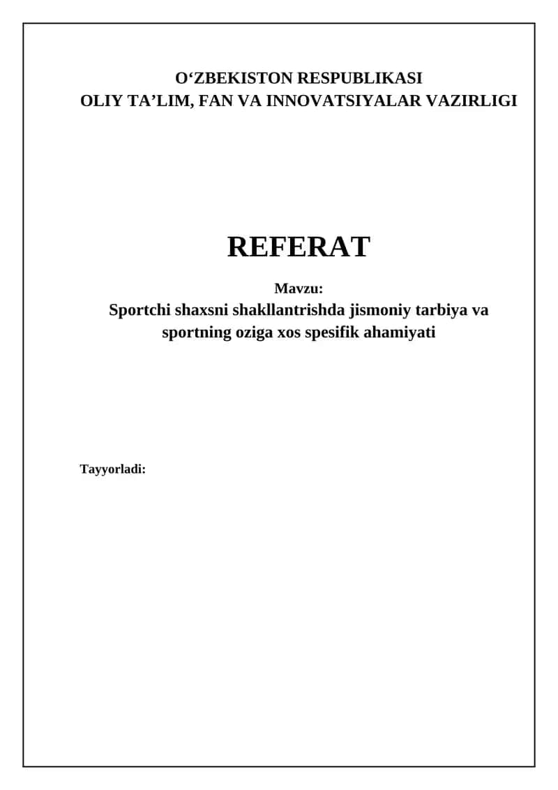 Sport shaxsini shakllantirishda jismoniy tarbiya va sportning o'rni