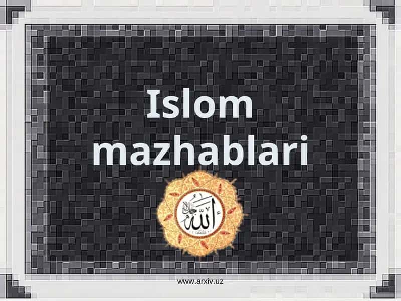 Islom mazhablari