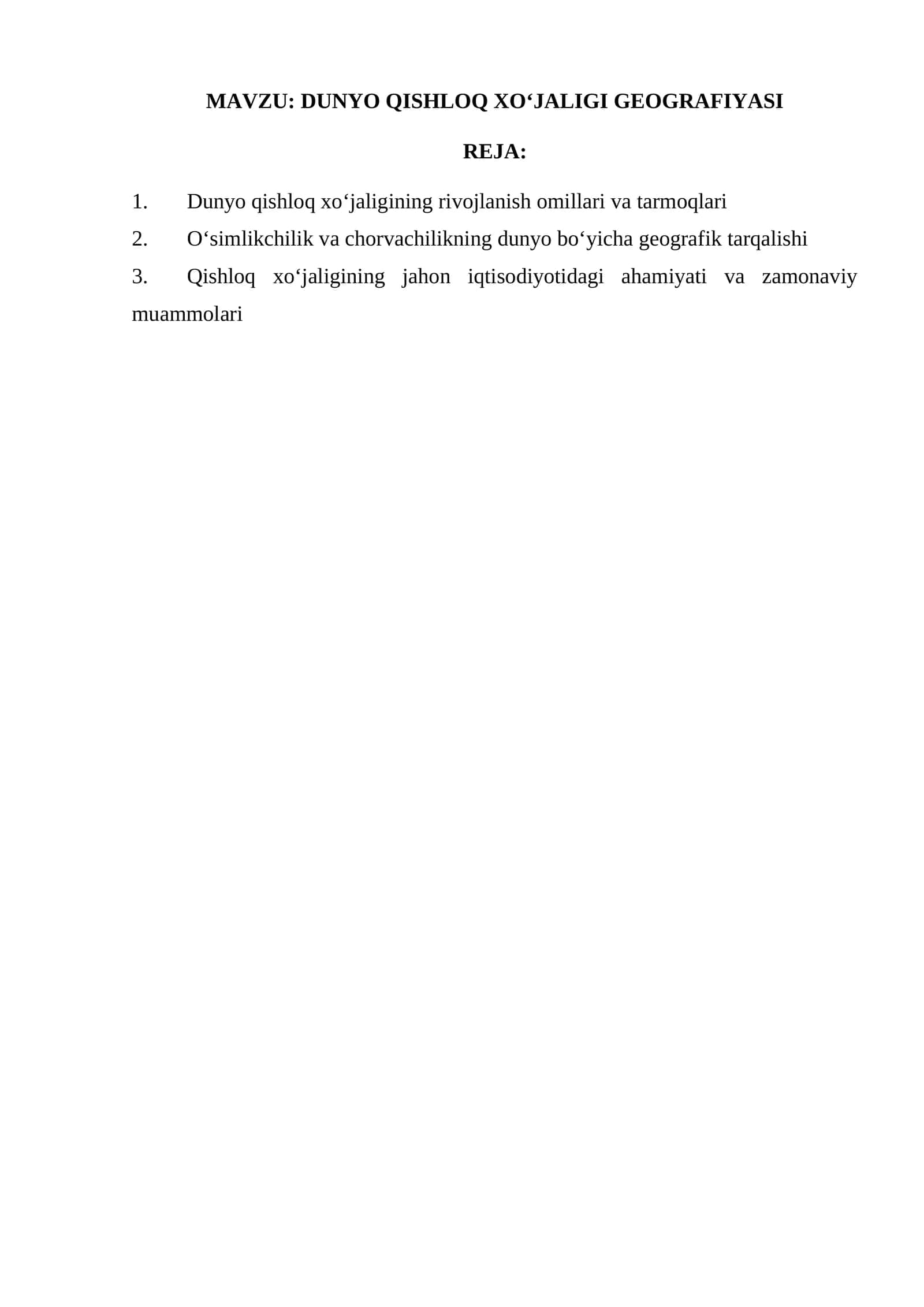 DUNYO QISHLOQ XOʻJALIGI GEOGRAFIYASI