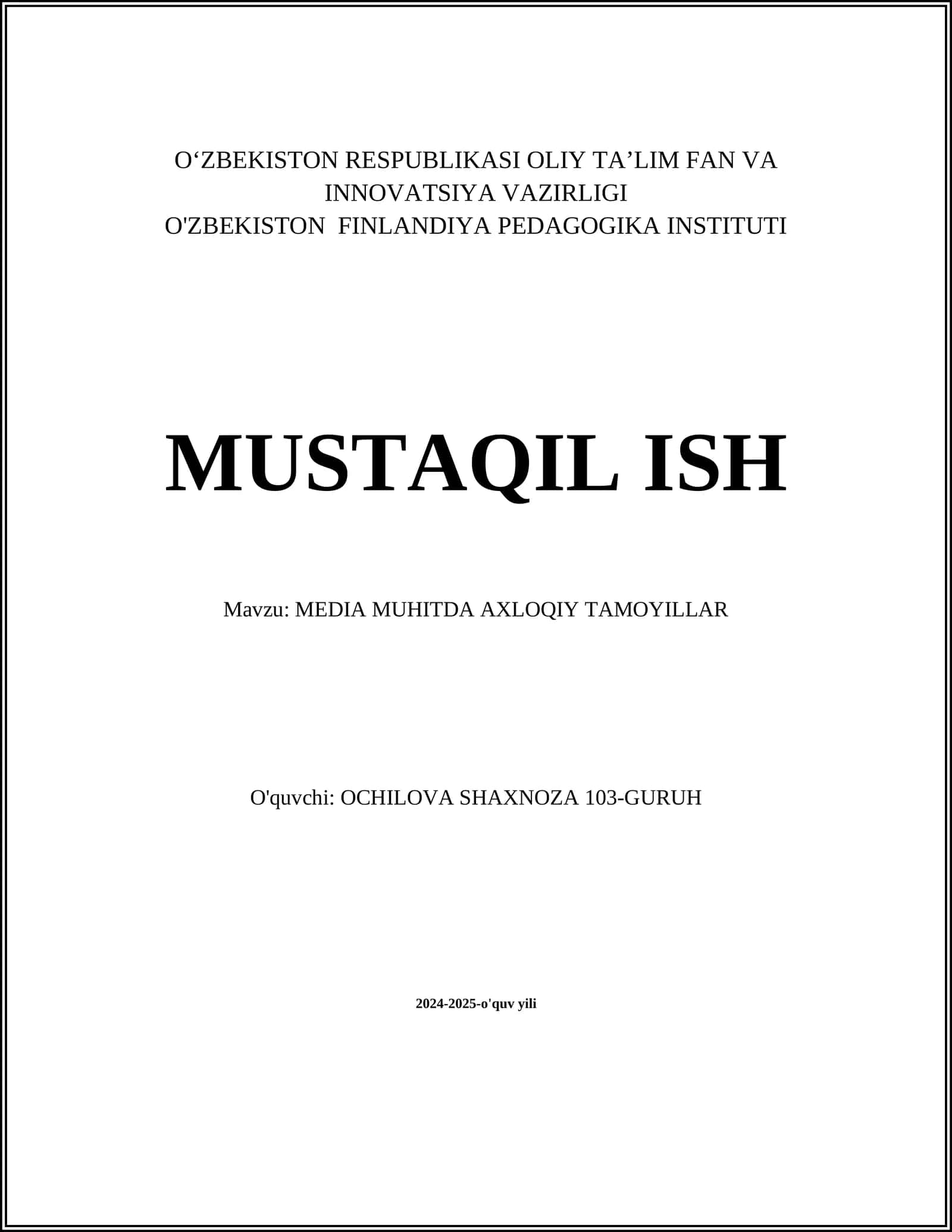 MEDIA MUHITDA AXLOQIY TAMOYILLAR