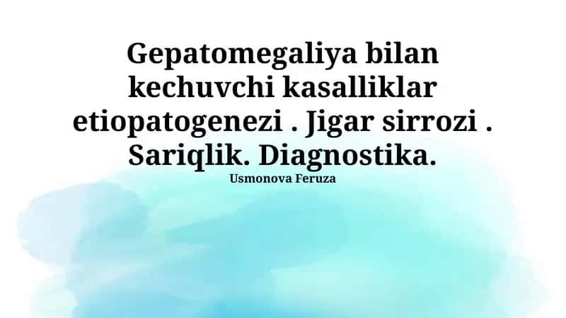 Gepatomegaliya va kasalliklar