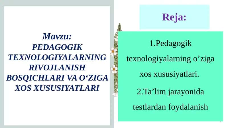 Pedagogik Texnologiyalarning Rivojlanish Bosqichlari Va O‘zigaxos Xususiyatlari