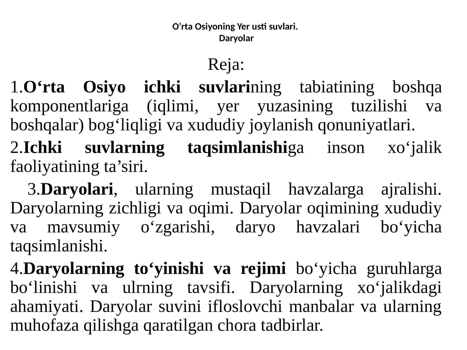 O’rta Osiyoning Yer usti suvlari. Daryolar