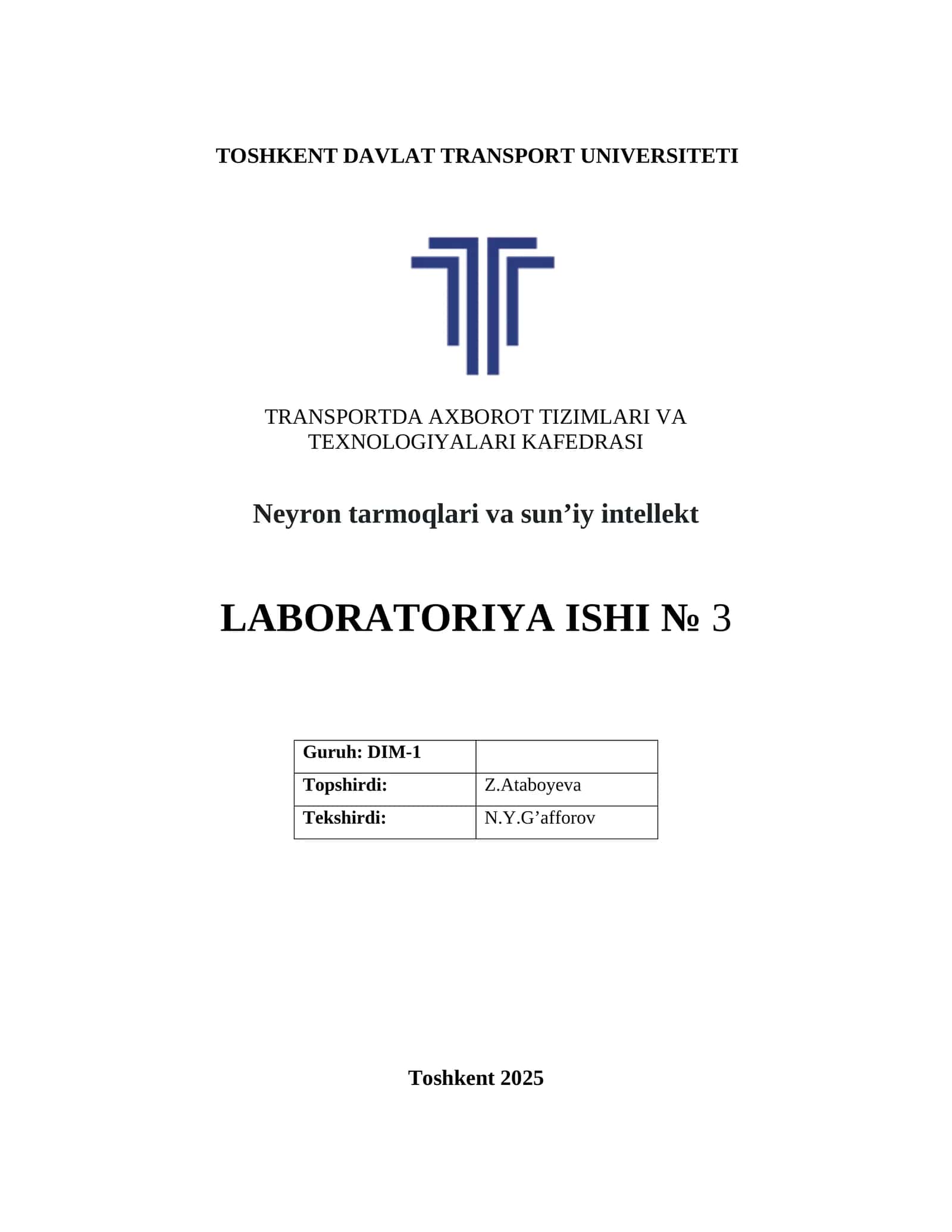Neyron tarmoqlari va sun’iy intellekt LABORATORIYA ISHI № 3