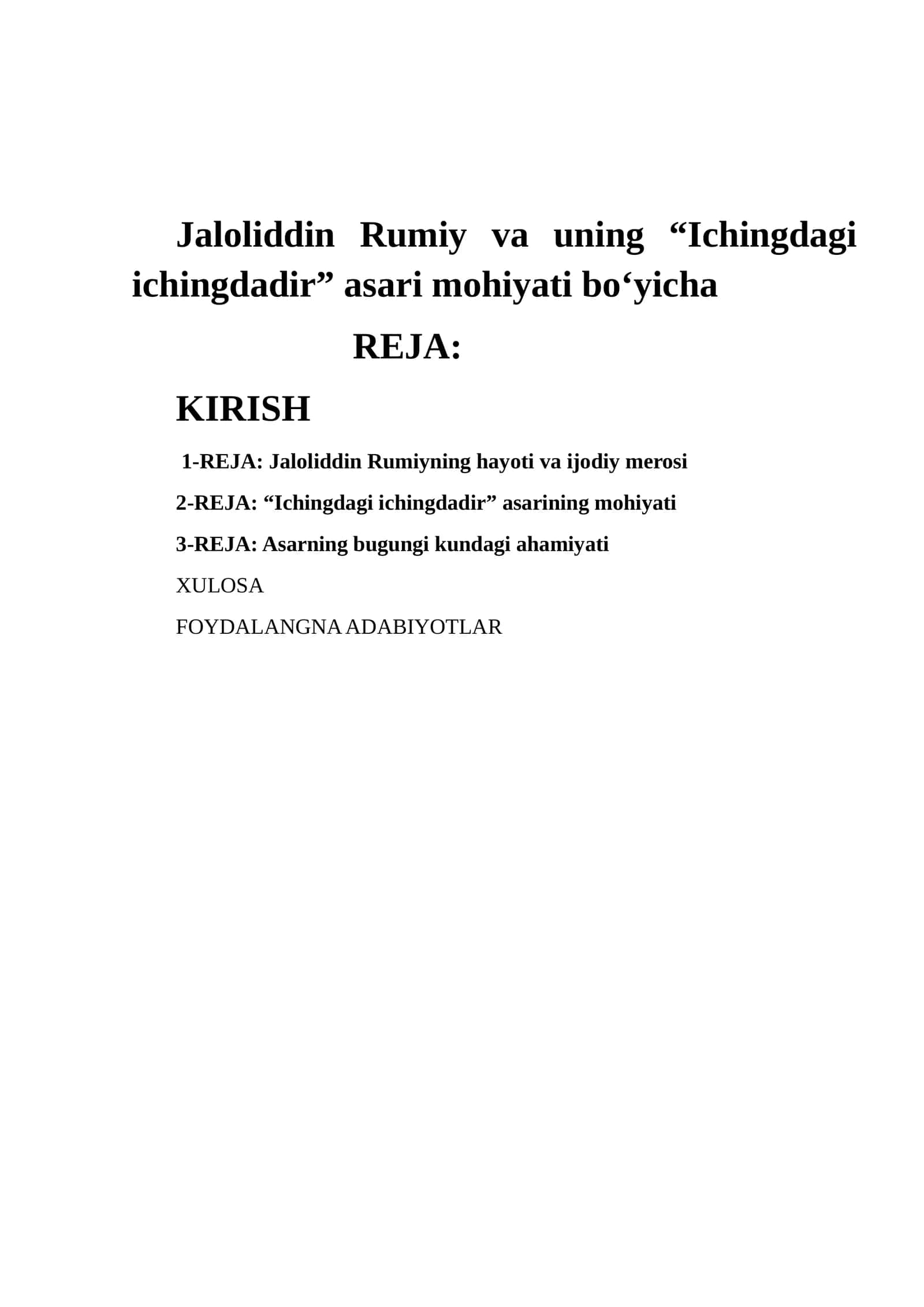 Jaloliddin Rumiy va uning “Ichingdagi ichingdadir” asari mohiyati bo‘yicha