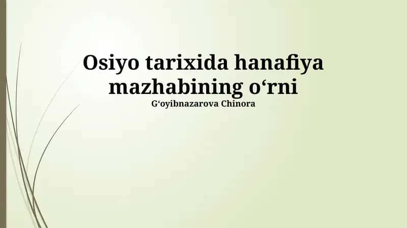 Hanafiy mazhabi va Oʻzbekiston meʼmorchiligi