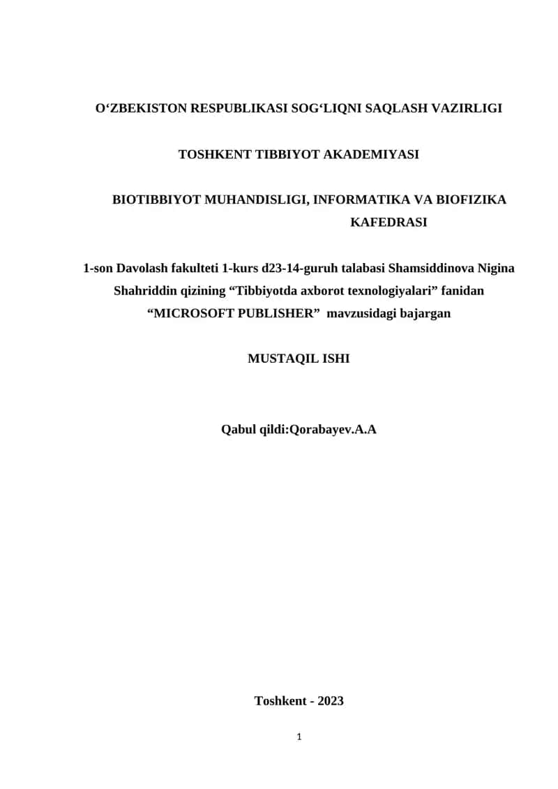 “Tibbiyotda axborot texnologiyalari” fanidan “MICROSOFT PUBLISHER” mavzusidagi mustaqil ish