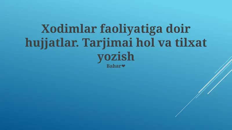 Xodimlar faoliyatiga doir hujjatlar