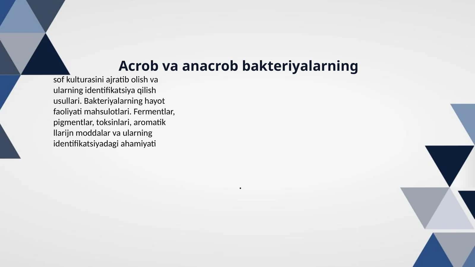 Acrob va anacrob bakteriyalarning