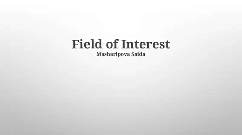 Field of Interest