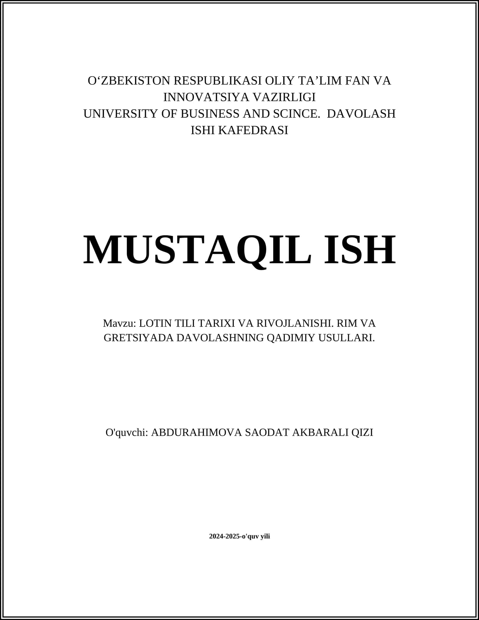 LOTIN TILI TARIXI VA RIVOJLANISHI. RIM VA GRETSIYADA DAVOLASHNING QADIMIY USULLARI