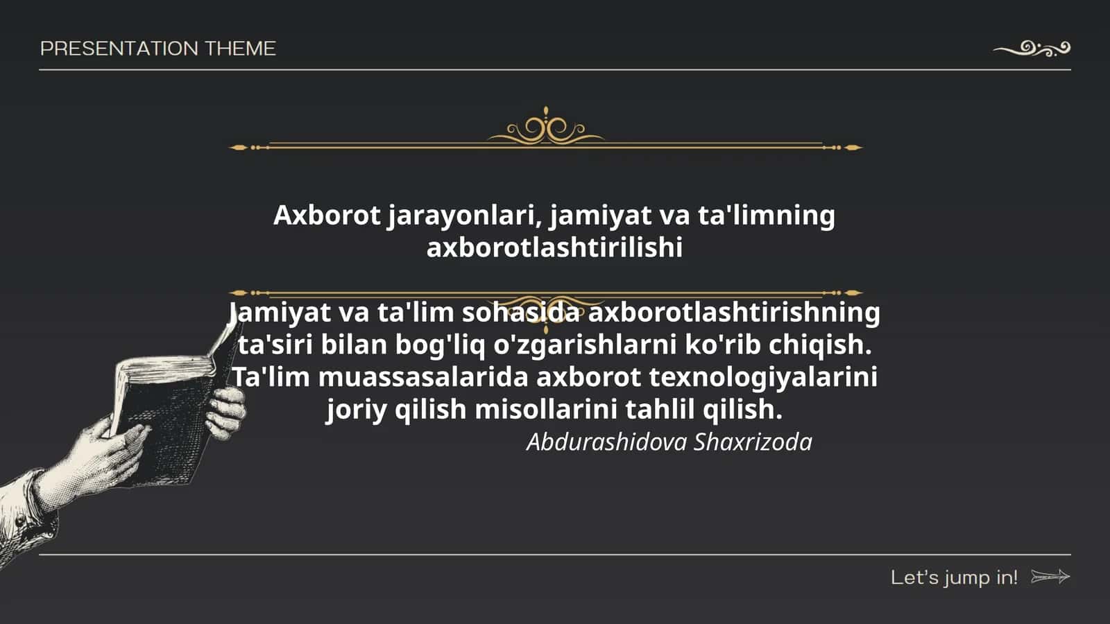 Axborot jarayonlari, jamiyat va ta'limning axborotlashtirilishi