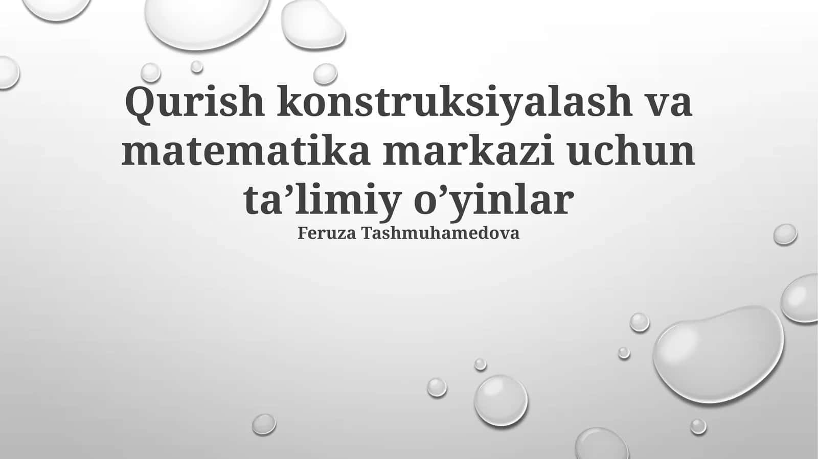 Qurish konstruksiyalash va matematika markazi uchun ta’limiy o’yinlar