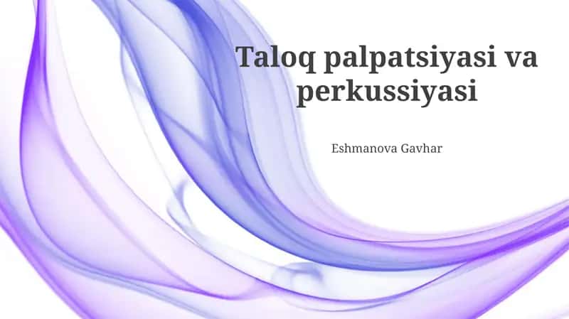 Taloq palpatsiyasi va perkussiyasi