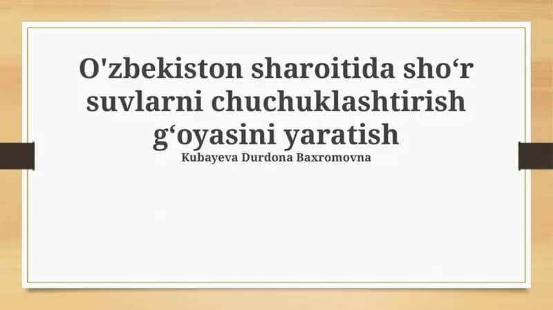 Sho‘r suvlarni chuchuklashtirish g‘oyasi