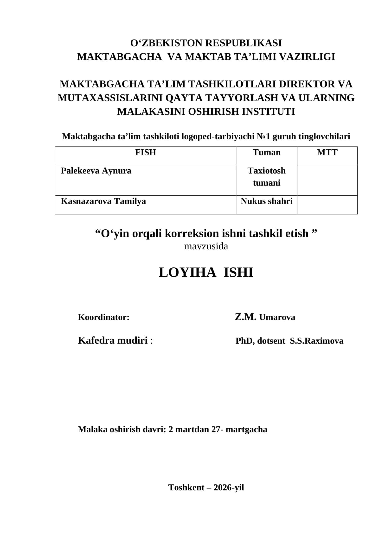 Loyiha “O‘yin orqali korreksion ishni tashkil etish”