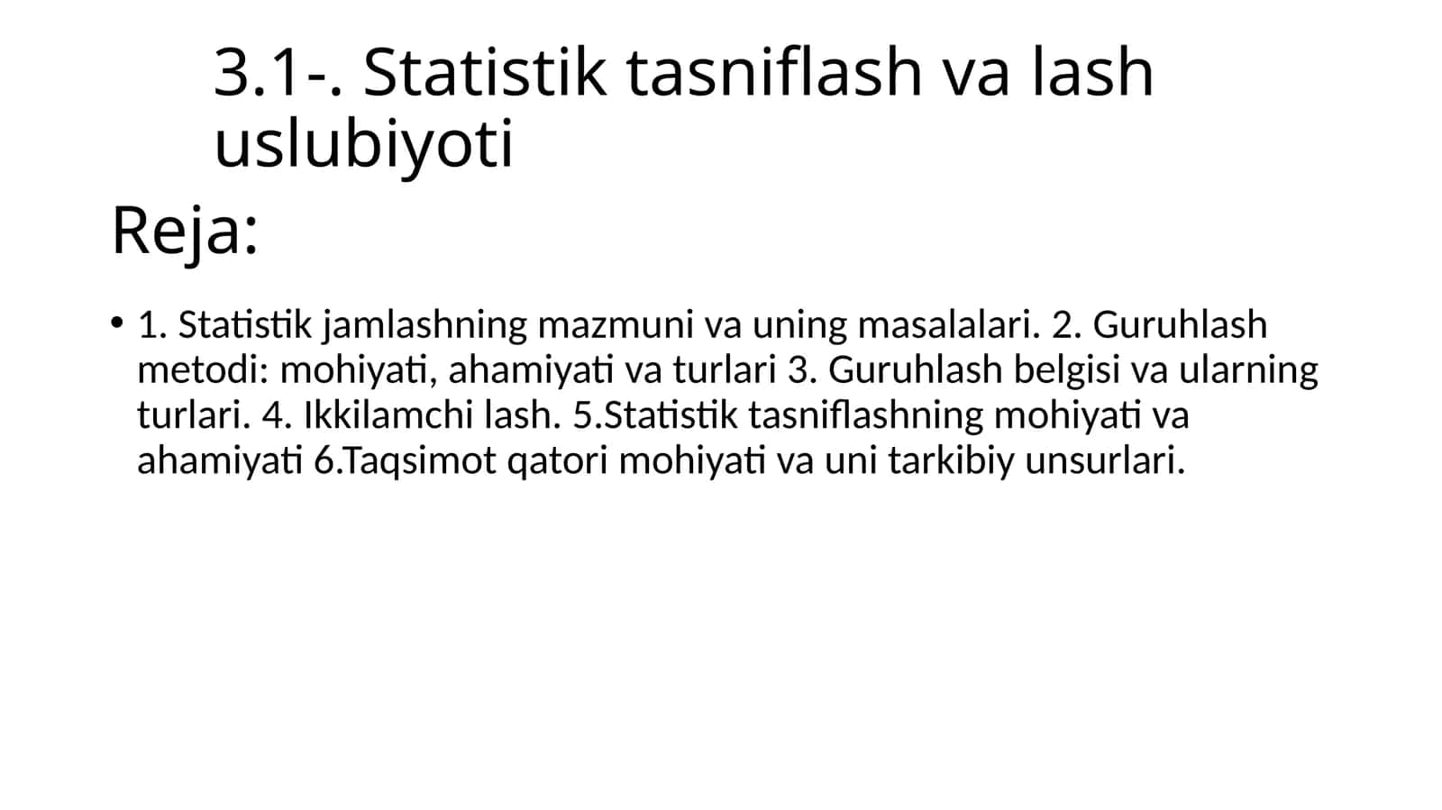 Statistik jamlash va tasniflash
