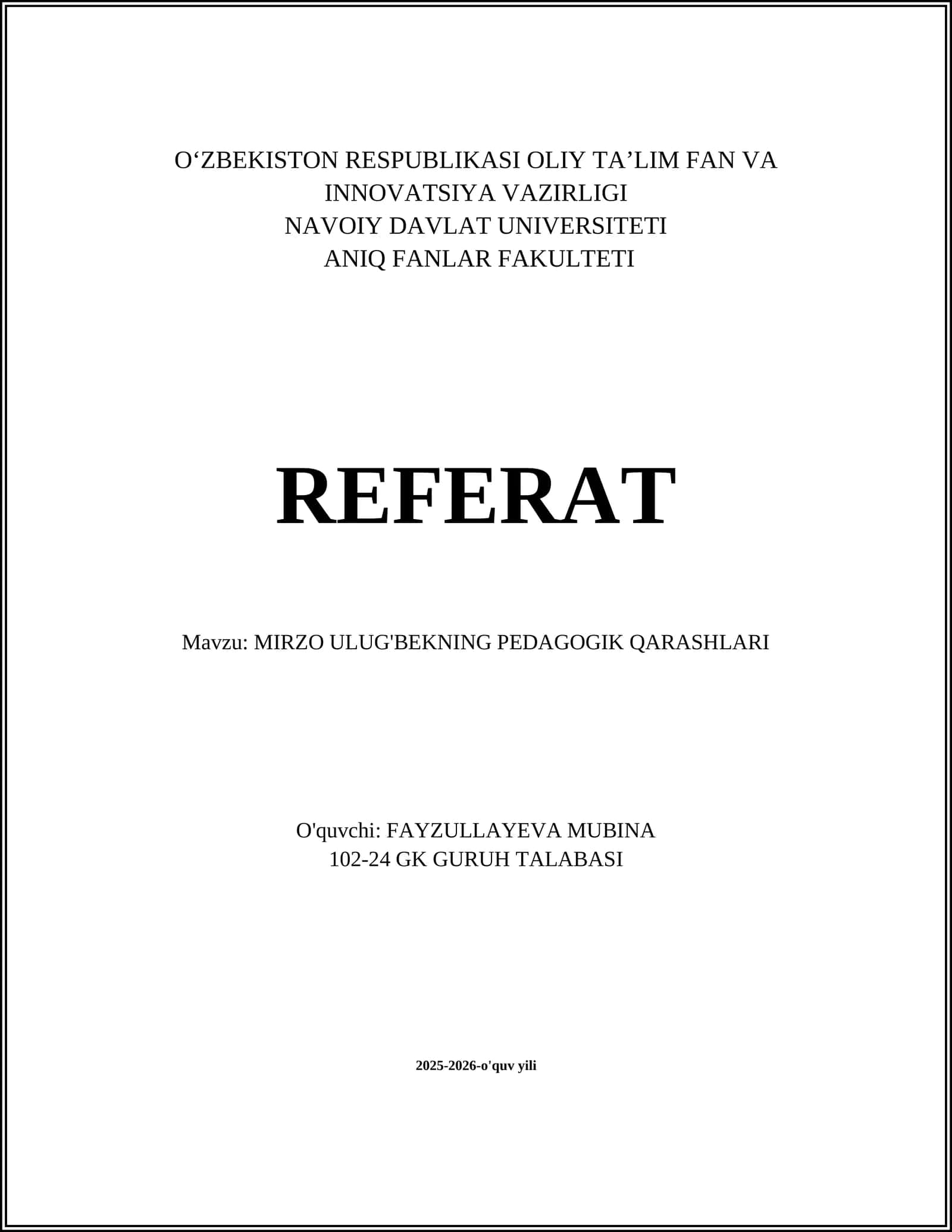 MIRZO ULUG'BEKNING PEDAGOGIK QARASHLARI