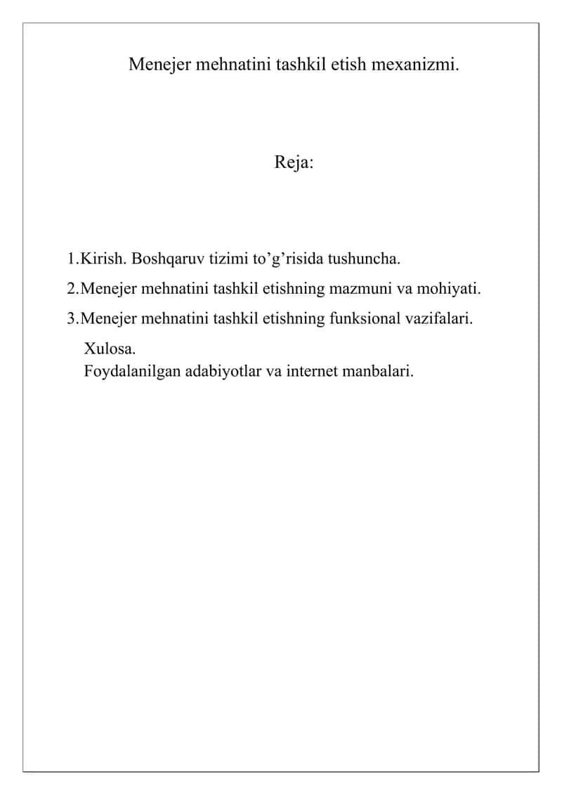 Menejer mehnatini tashkil etish mexanizmi
