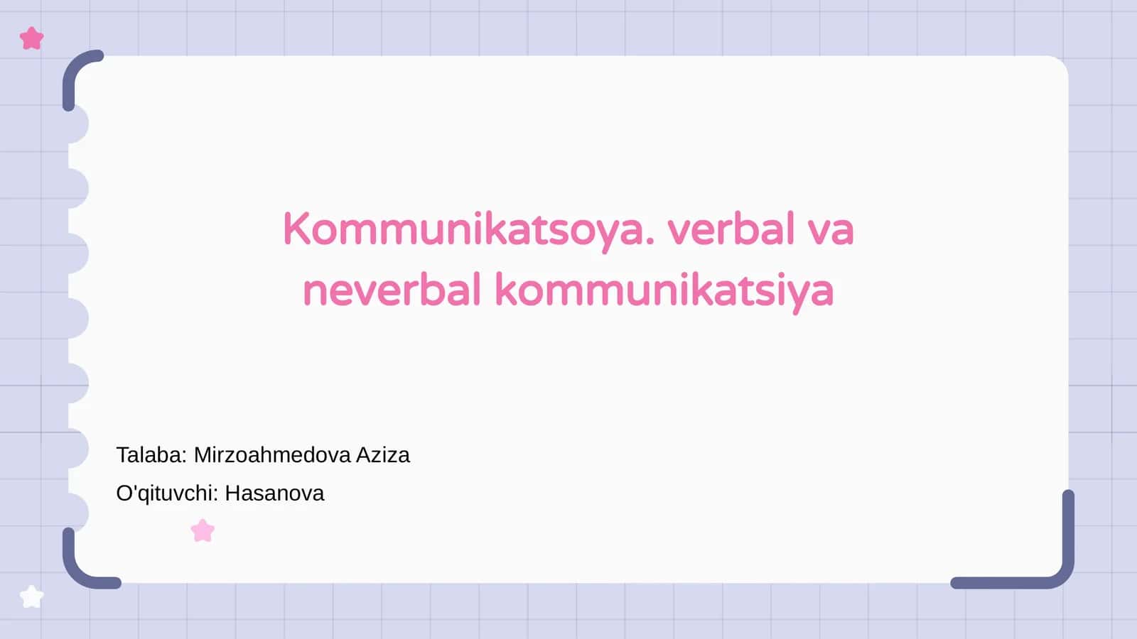 Kommunikatsoya. verbal va neverbal kommunikatsiya