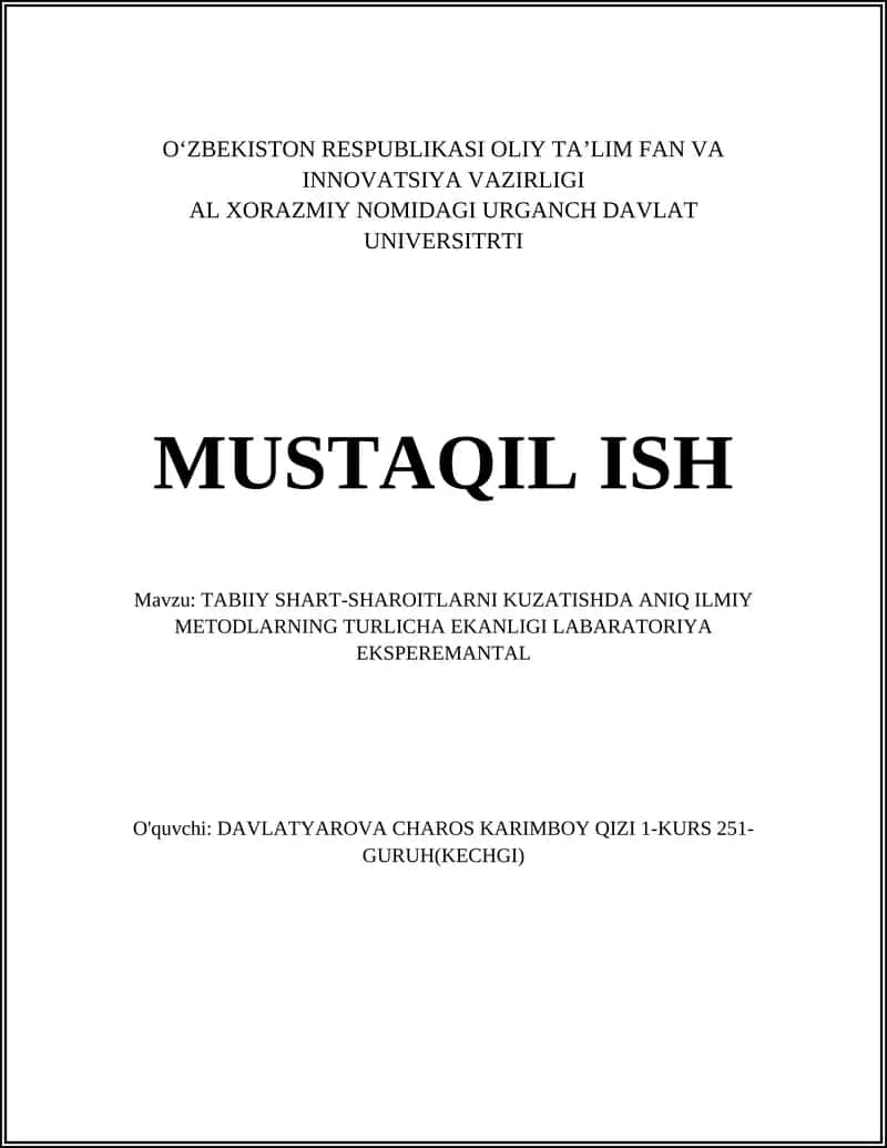 Laboratoriya eksperimental sharoitda aniq ilmiy metodlarning tasnifi va solishtirilishi