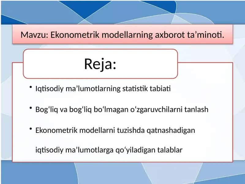 Ekonometrik modellarning axborot ta’minoti