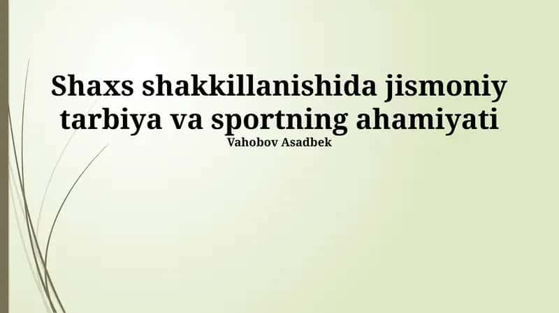 Jismoniy tarbiya va sportning ta'rifi