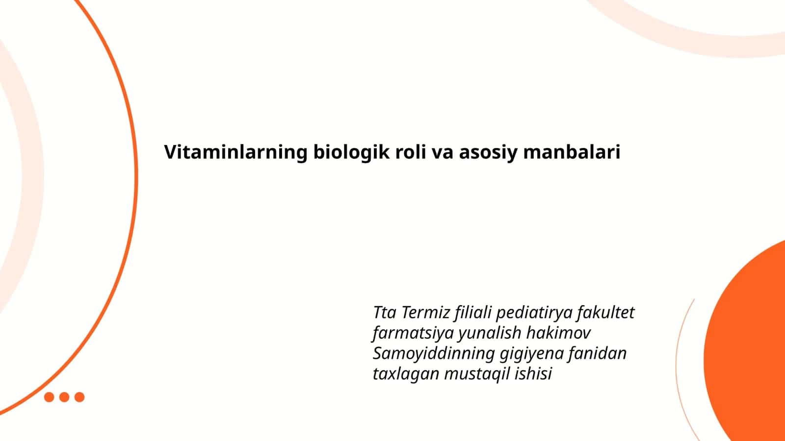 Vitaminlarning biologik roli va asosiy manbalari