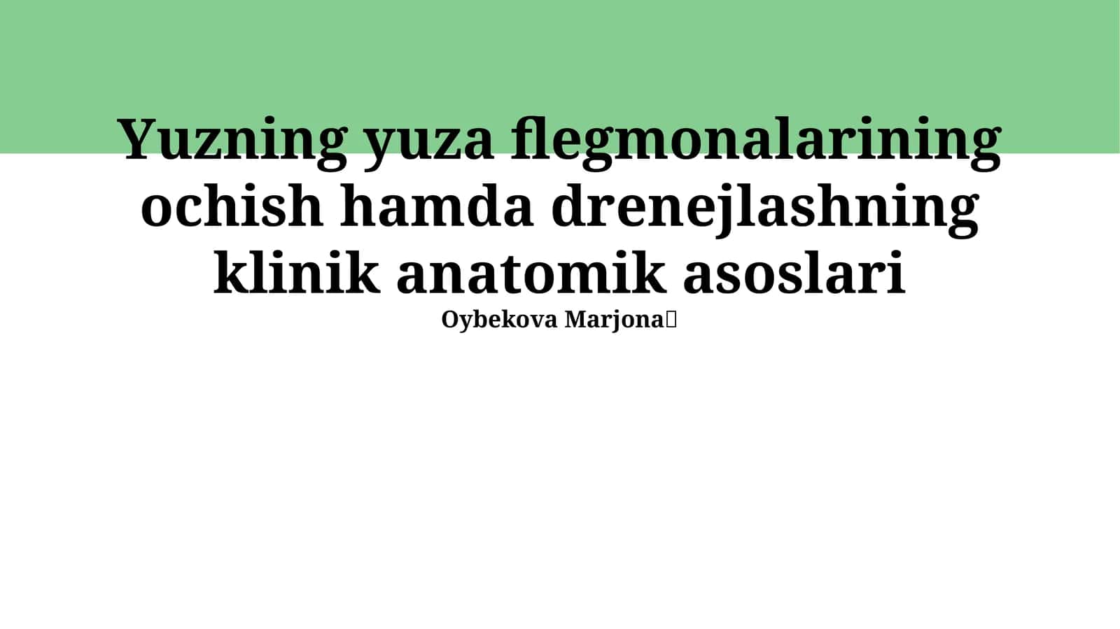 Yuzning yuza flegmonalarining ochish hamda drenejlashning klinik anatomik asoslari