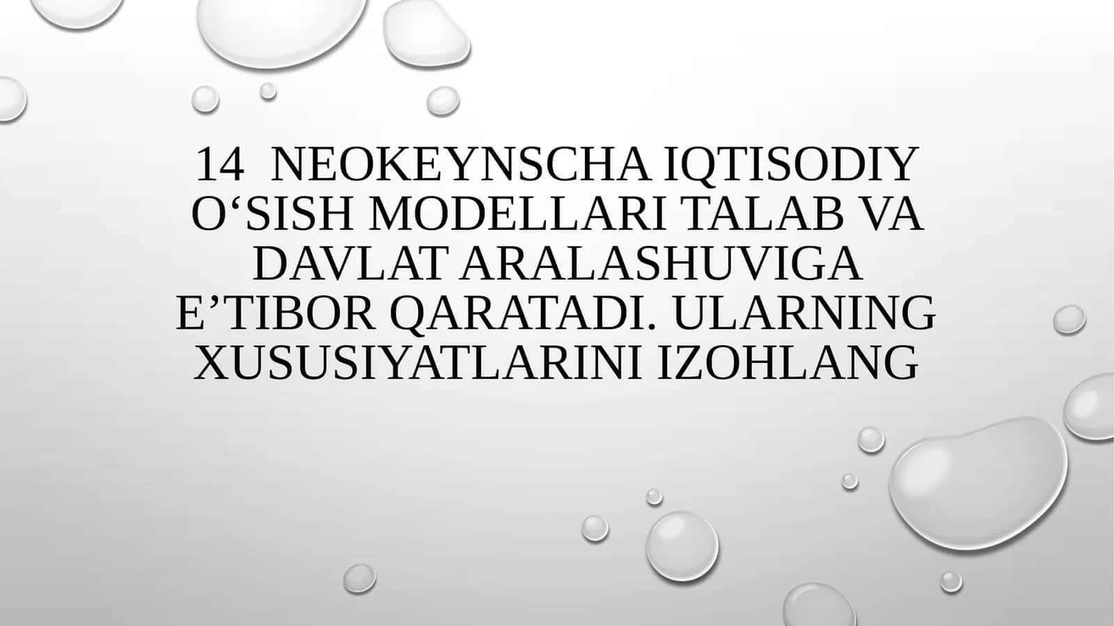 Neokeynscha iqtisodiyo o‘sish modellari