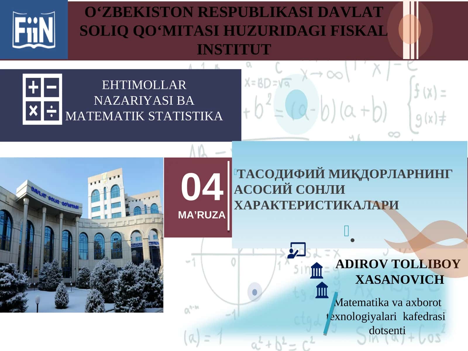 ТАСОДИФИЙ МИҚДОРЛАРНИНГ АСОСИЙ СОНЛИ ХАРАКТЕРИСТИКАЛАРИ