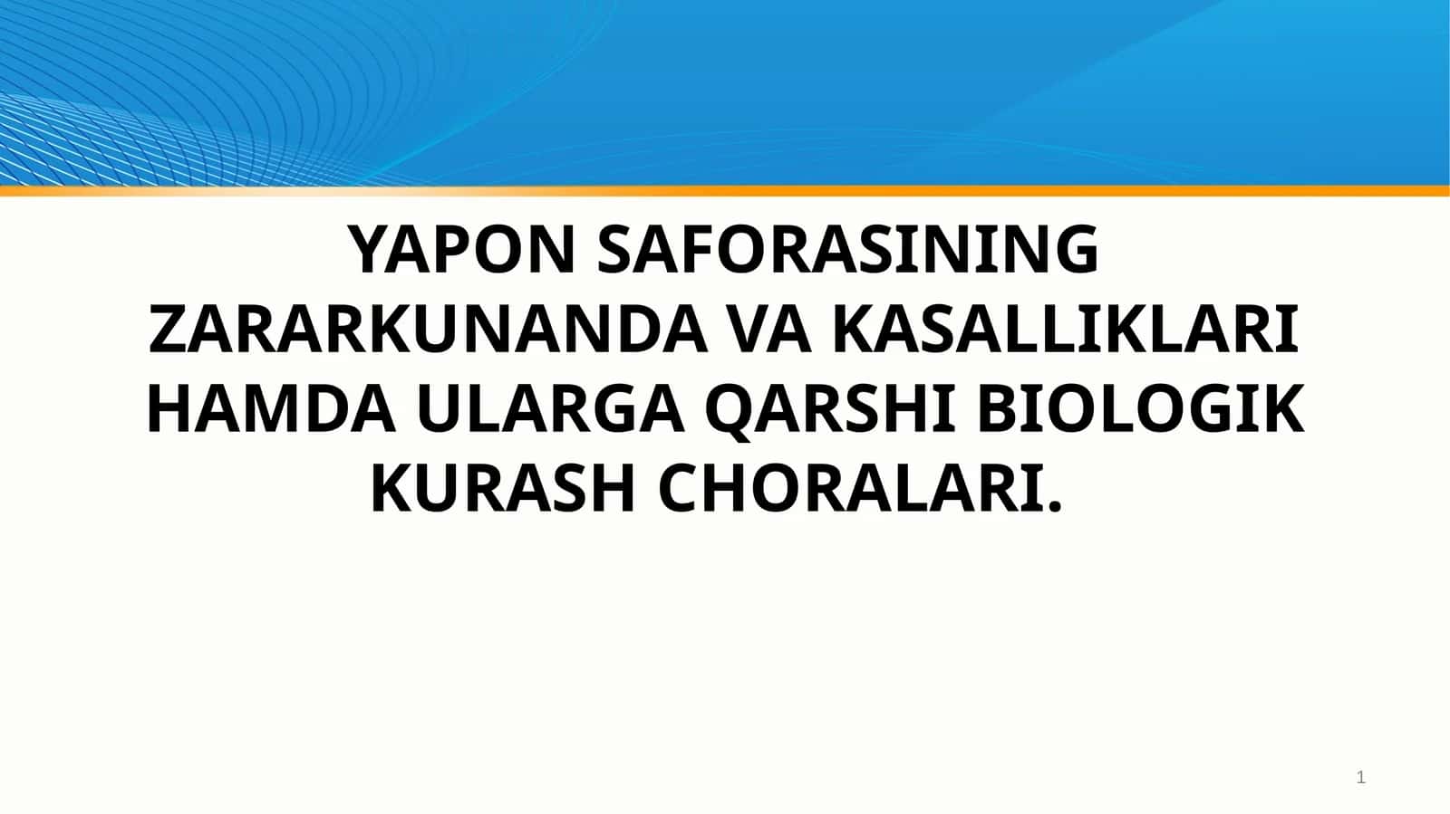 Yapon saforasining zarar kunandalari
