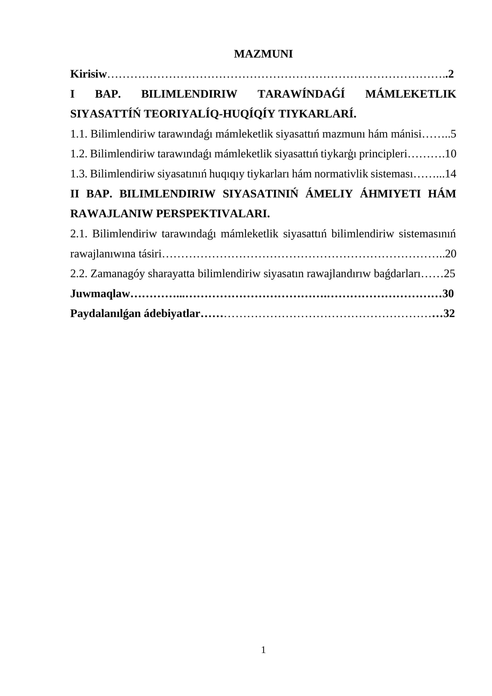 BILIMLENDIRIW TARAWÍNDAǴÍ MÁMLEKETLIK SIYASATTÍŃ TEORIYALÍQ-HUQÍQÍY TIYKARLARÍ