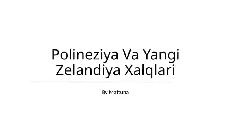 Polineziya Va Yangi Zelandiya Xalqlari