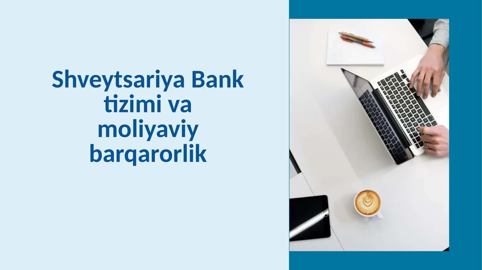 Shveytsariya Bank Tizimining Asosiy Strukturasi