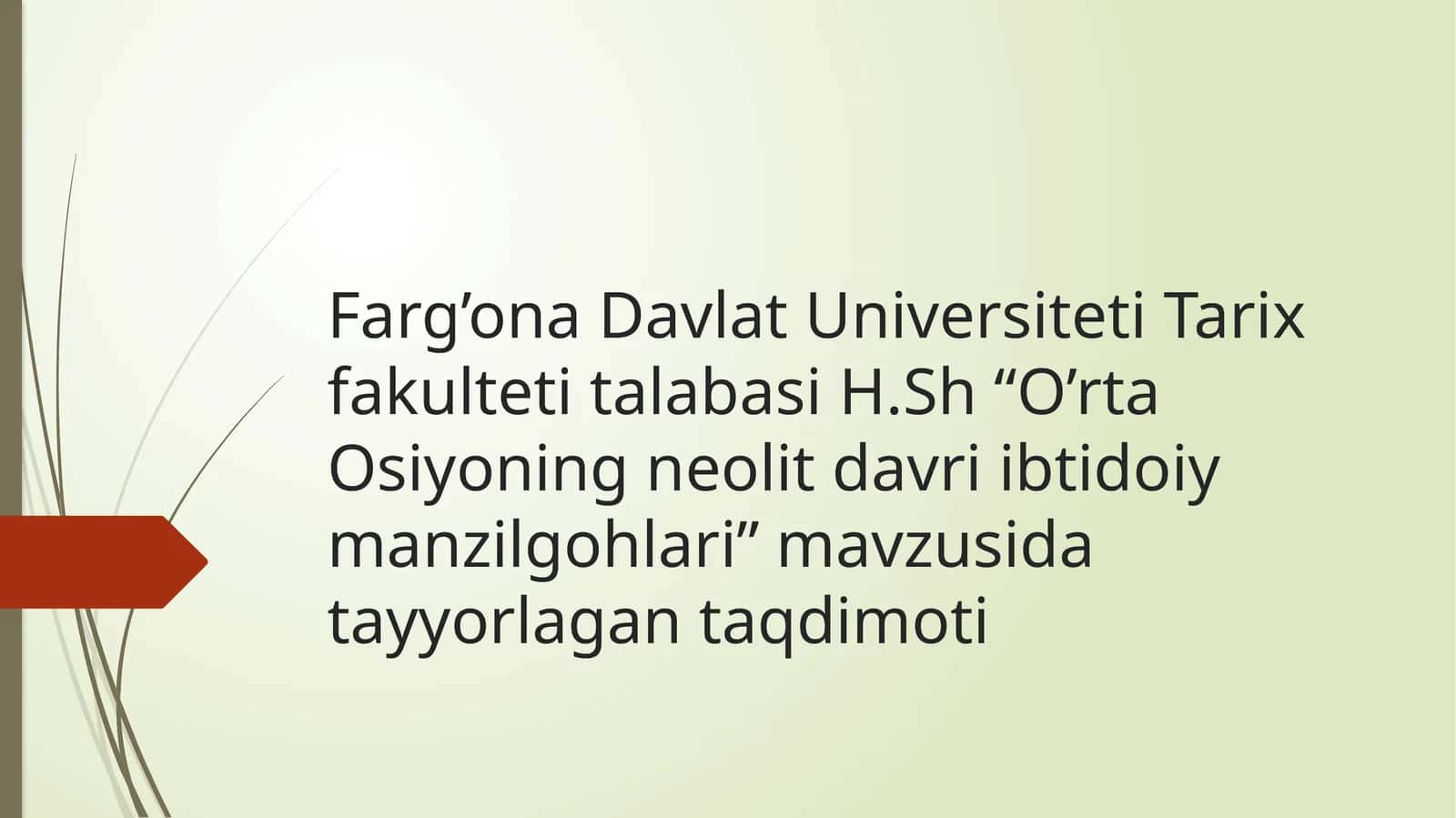 O'rta Osiyoning neolit davri ibtidoiy manzilgohlari