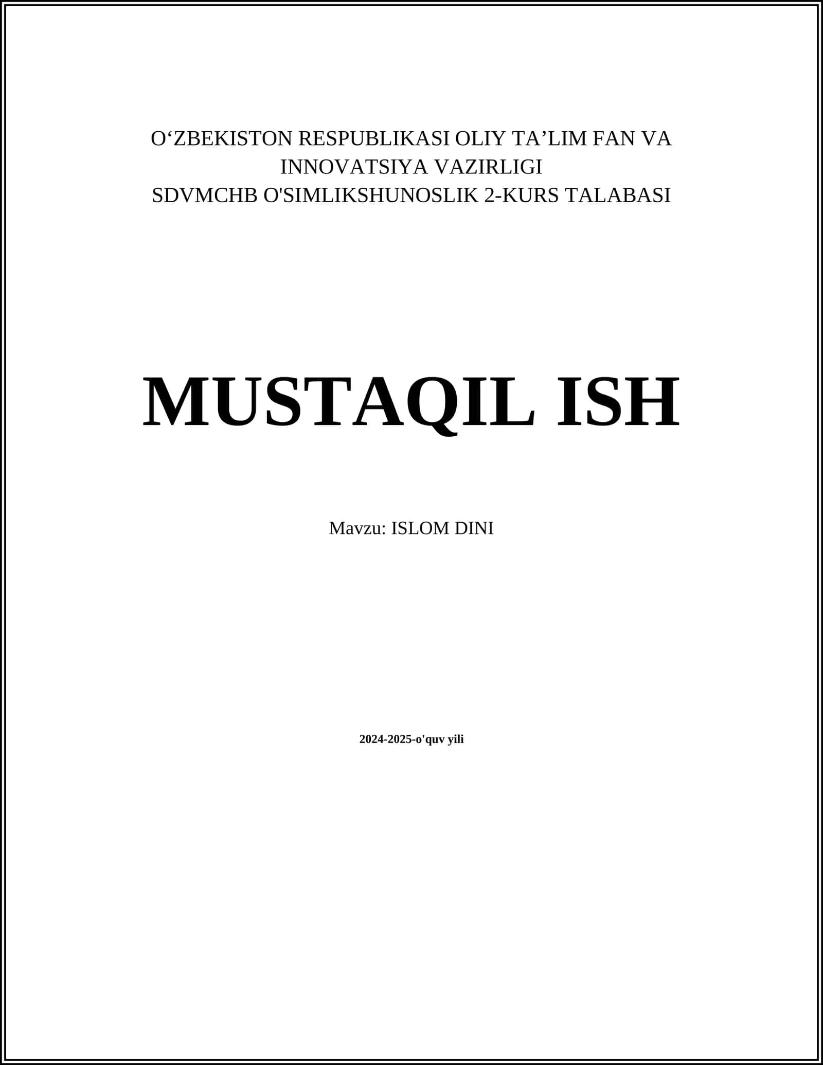 MUSTAQIL ISH Mavzu: ISLOM DINI
