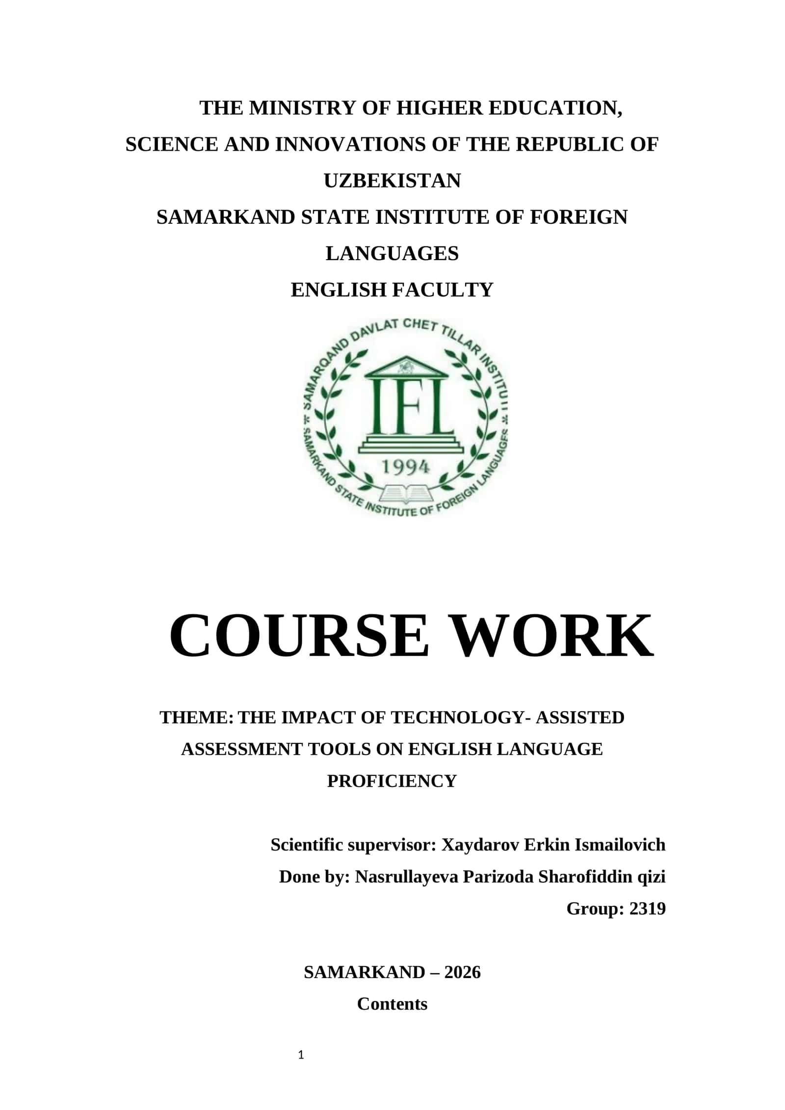 COURSE WORK THEME: THE IMPACT OF TECHNOLOGY- ASSISTED ASSESSMENT TOOLS ON ENGLISH LANGUAGE PROFICIENCY
