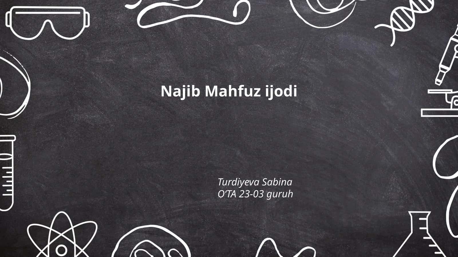 Najib Mahfuz ijodi