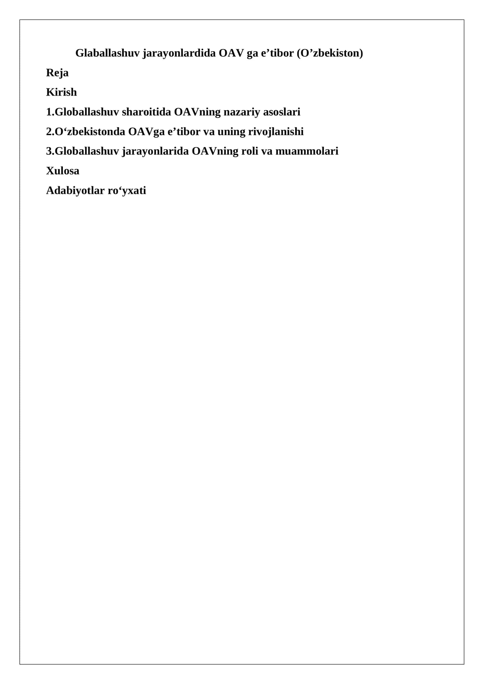 Globallashuv jarayonlardida OAV ga e’tibor (O’zbekiston)