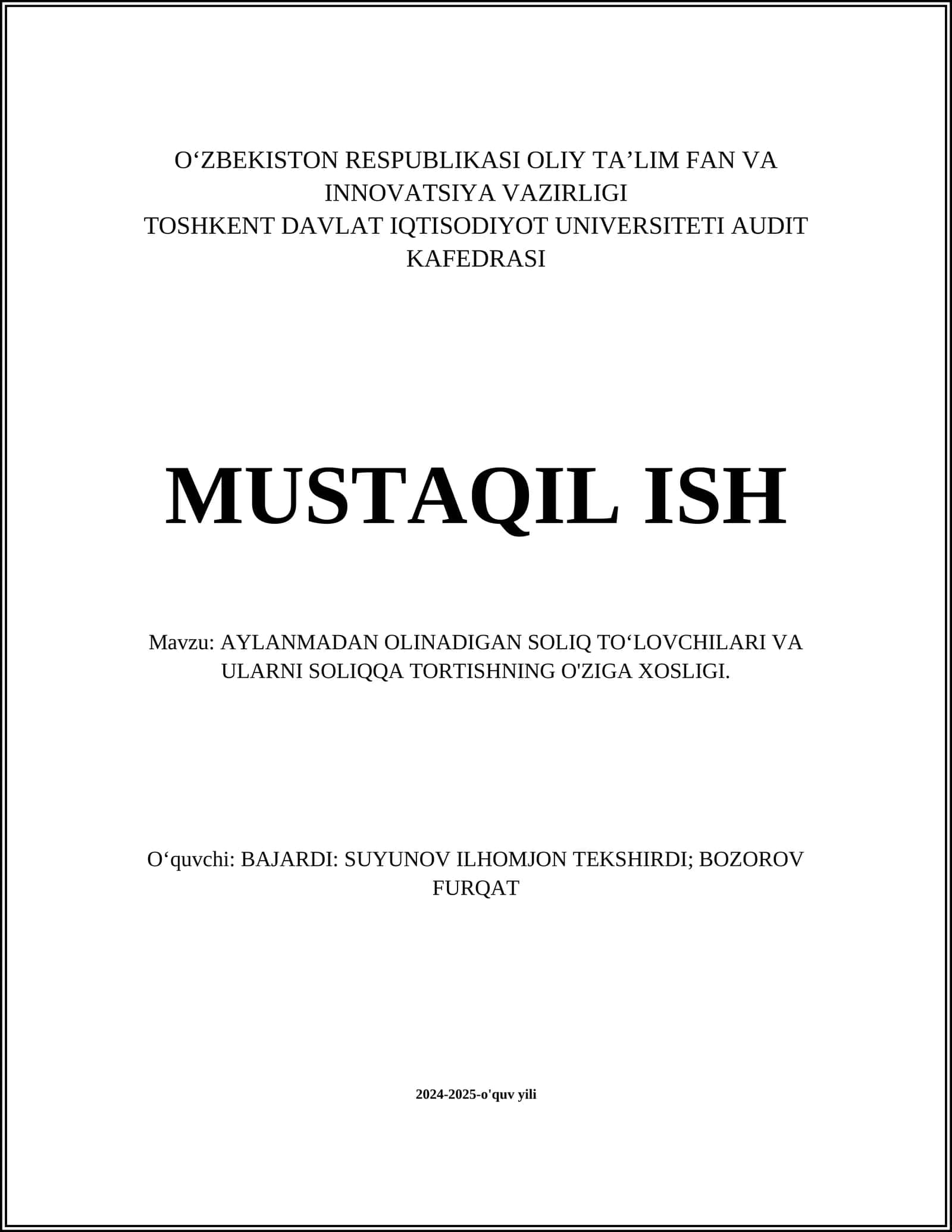 AYLANMADAN OLINADIGAN SOLIQ TO‘LOVCHILARI VA ULARNI SOLIQQA TORTISHNING O'ZIGA XOSLIGI