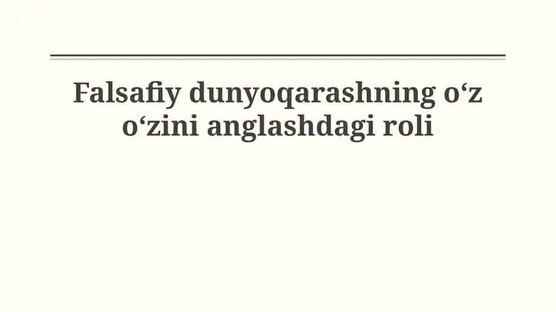 Falsafiy dunyoqarash va uning ta'rifi