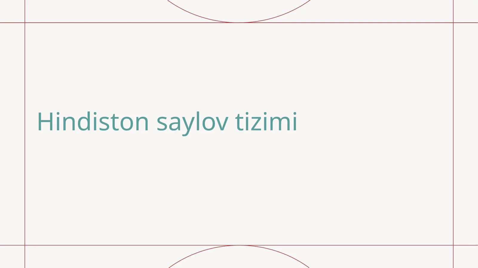 Hindiston saylov tizimi