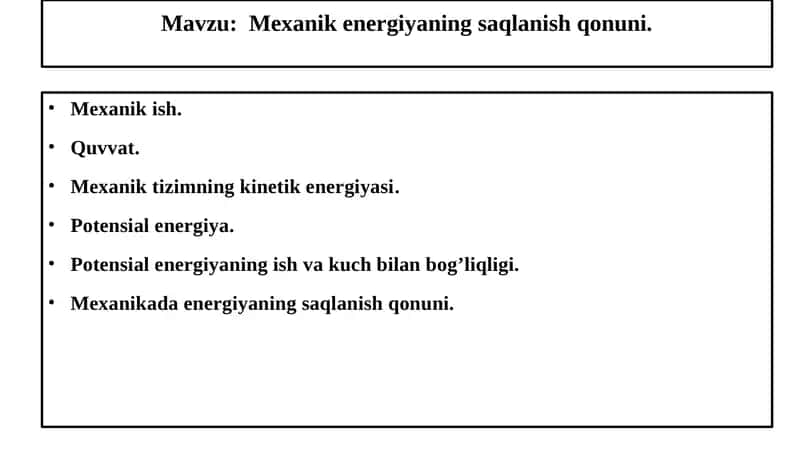 Mexanik Energiyaning Saqlanish Qonuni