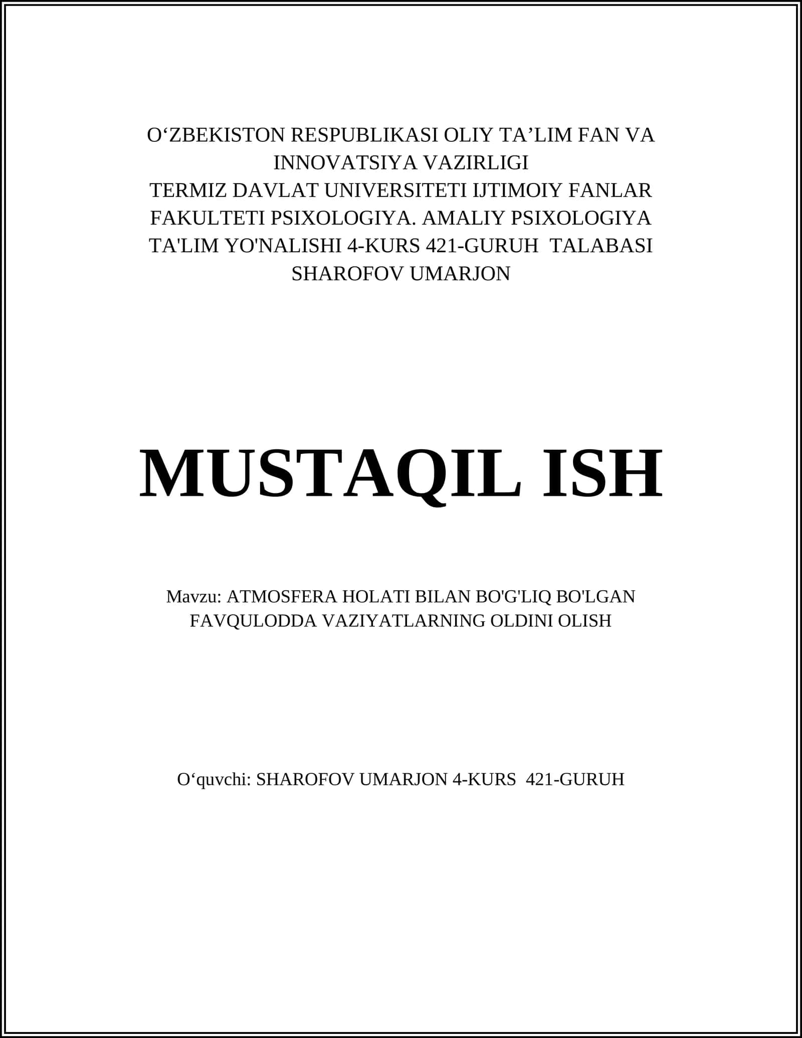 ATMOSFERA HOLATI BILAN BO'G'LIQ BO'LGAN FAVQULODDA VAZIYATLARNING OLDINI OLISH