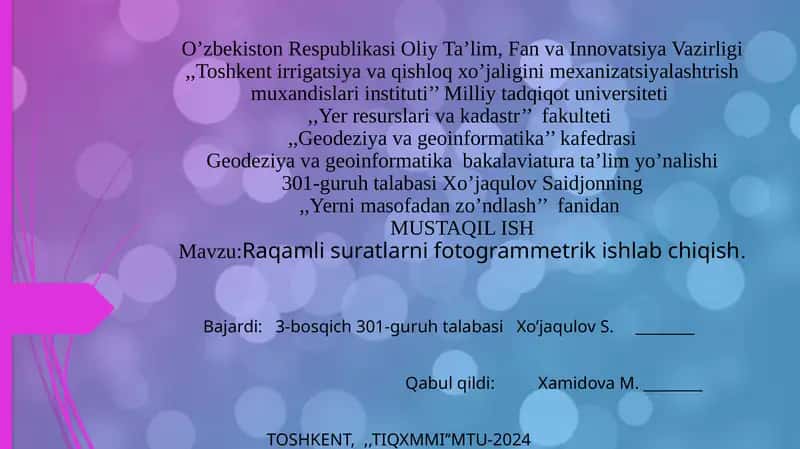 Raqamli suratlarni fotogrammetrik ishlab chiqish